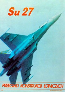 Su-27 (Przeglad Konstrukcji Lotniczych 7)