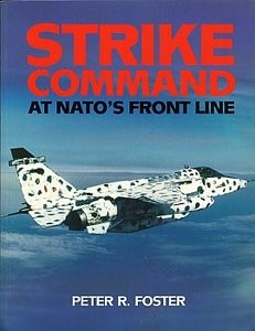 Strike Command: At NATO's Front Line