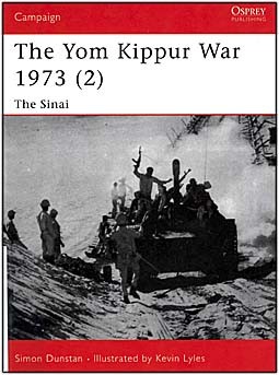 Osprey Campaign 126 - The Yom Kippur War 1973 (2) The Sinai