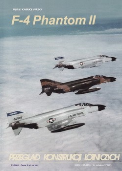 F-4 Phantom II  [Przeglad Konstrukcji Lotniczych 41]