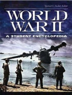 World War II: A Student Encyclopedia