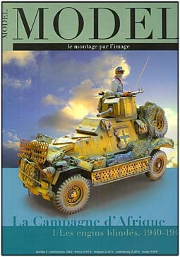 MODEL № 2 - 2003. La Campagne d'Afrique - vol1 - Les engines blindes 1940-1942
