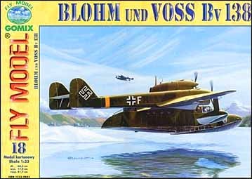 Fly Model  18 -   Blohm und Voss Bv138