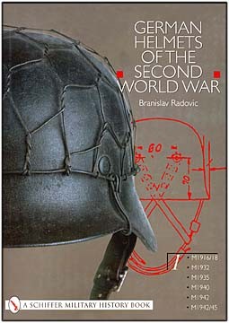 German Helmets of the Second World War volume.1 (Schiffer Publishing )
