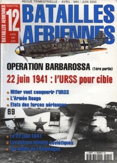 Batailles Aeriennes 12 - Operation Barbarossa