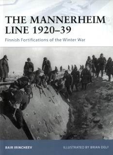 The Mannerheim Line 1920-39 (Osprey Fortress 88)
