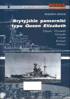 Brytyjskie Pancerniki Typu Queen Elizabeth (Biblioteka MSiO 8)