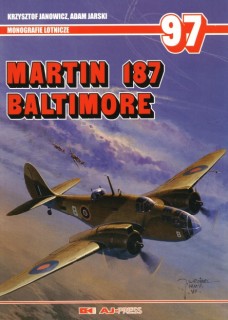 Martin 187 Baltimore [ Monografie lotnicze 97]