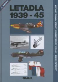 Letadla 1939-45. Stihaci A Bombardovaci Letadla Francie a Polska