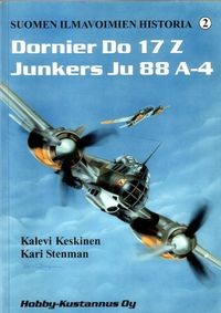 Dornier Do 17 Z, Junkers Ju 88 A-4 (Suomen Ilmavoimien Historia 2)
