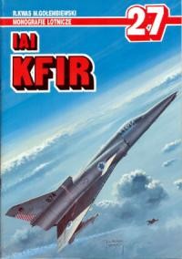 IAI Kfir (Monografie Lotnicze 27)