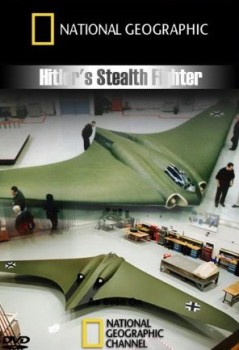  -   /Hitler's Stealth Fighter