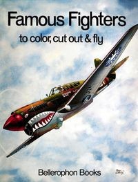 Famous Fighters to Color, Cut Out and Fly