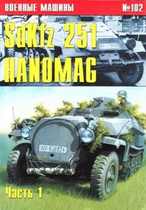   102 - Sd Kfz 251 Hanomag.  I