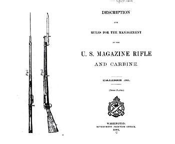 Description and rules for the management of the U.S. magazine rifle and carbine; calibre .30