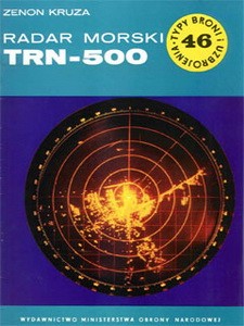 Radar morski TRN-500 [Typy Broni i Uzbrojenia 046]