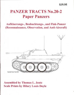 Paper Panzers [Panzer Tracts No. 20-2]