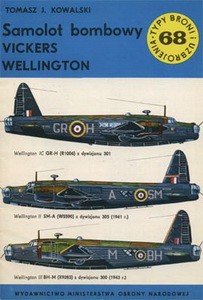 Samolot bombowy Vickers Wellington [Typy Broni i Uzbrojenia 068]
