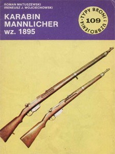 Karabin Mannlicher wz.1895 [Typy Broni i Uzbrojenia 109]