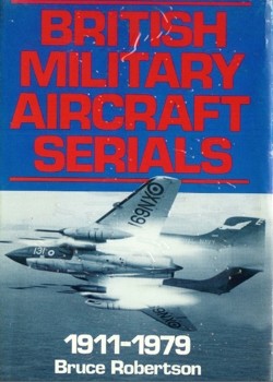 British Military Aircraft Serials 1911-1979