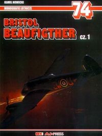 Bristol Beaufighter cz. 1 (Monografie Lotnicze 74)