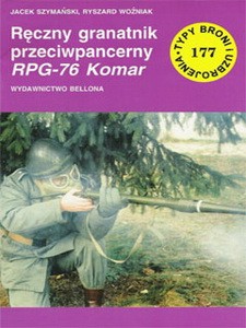 RPG-76 KOMAR [Typy Broni i Uzbrojenia 177]