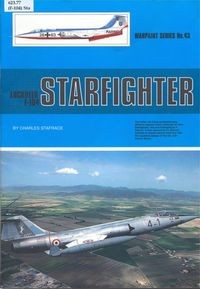 Lockheed F-104 Starfighter (Warpaint Series No.43)