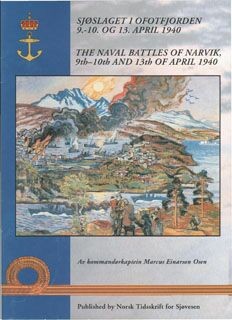 The Naval Battles of Narvik 9th-10th and 13th of April 1940