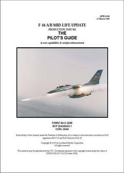 F-16AB Mid-Life Update Production Tape M2 THE PILOT'S GUIDE
