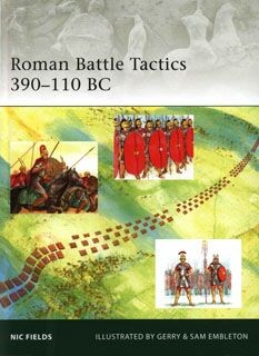 Osprey Elite 172 - Roman Battle Tactics 390-110 BC