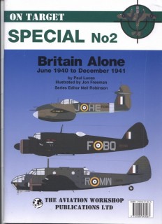 Britain Alone: June 1940 to December 1941 (On Target Special No2)