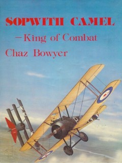 Sopwith Camel - King of Combat