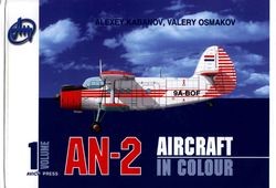 An-2. Aircraft In Colour Volume 1