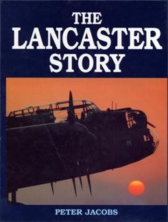 The Lancaster Story [Arms and Armour Press]