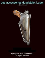 Les accessoirres du pistolet Luger