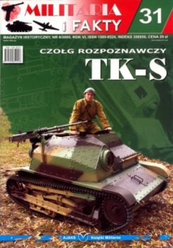 Militaria i Fakty 31 (6/2005) Czo&#322;g rozpoznawczy TK-S