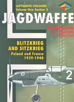 Jagdwaffe volume One, section 3: Blitzkrieg and sitzkrieg Poland and France 1939-40