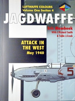 Jagdwaffe volume One, section 4: Attack in the West May 1940