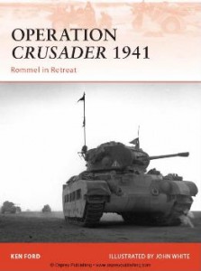 Osprey Campaign 220 - Operation Crusader 1941