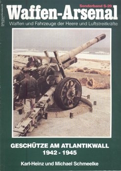 Waffen-Arsenal - So29 - Geschuetze am Atlantikwall 1942-1945