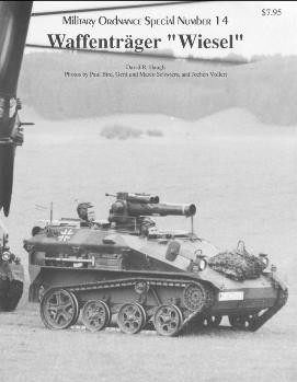 Waffentrager Wiesel (Military Ordnance Special 14)