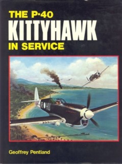 The P-40 Kittyhawk in Service