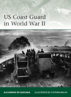 US Coast Guard in World War II (Osprey Elite 180)