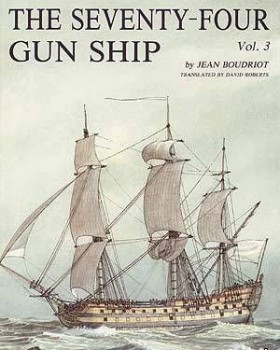 The Seventy-Four Gun Ship. volume 3