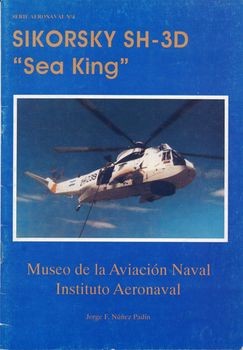 Serie Aeronaval N&#186; 4: Sikorsky SH-3D "Sea King"