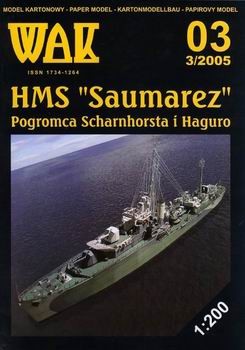 WAK 3/2005 - Programca Sharnhorsta i Haguro HMS "Saumarez"