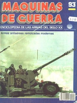 Maquinas de Guerra 93: Armas antiaereas remolcadas modernas