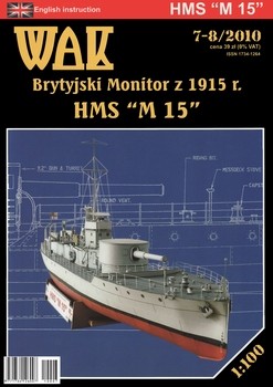 WAK 7-8/2010 - Brytyjski Monitor 1915 r. HMS M-15