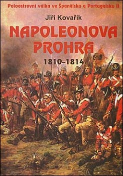 Napoleonova prohra 1810-1814 / Defeat of Napoleon 1810-1814