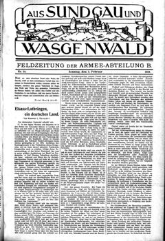 Aus Sundgau und Wasgenwald. Feldzeitung der Armee-Abteilung B. 1918 Februar